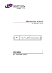 Belden grass valley XtremeSpeed XF Fiber XCU 4280 Maintenance Manual