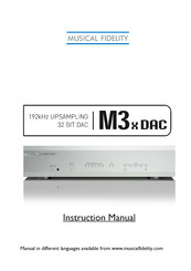 Musical Fidelity M3x DAC Instruction Manual