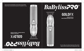 BaByliss PRO GOLDFX FX787GES Operating Instructions Manual