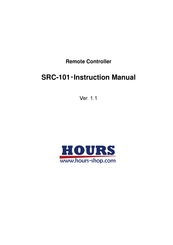 Hours SRC-101 Instruction Manual
