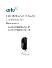 Arlo Essential Indoor Camera 2K User Manual