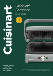 Cuisinart Griddler Compact GR-102 Series Instruction/Recipe Booklet