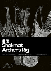 Shakmat Archer's Rig User Manual