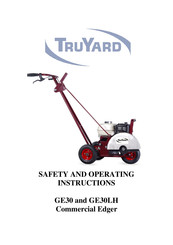 TruYard GE30 Safety And Operating Instructions Manual