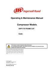Ingersoll-Rand XHP1170 FRAME CAT Operating & Maintenance Manual