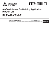 Mitsubishi Electric PLFY-P VEM-E Series Operation Manual