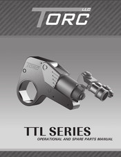 Torc TTL Series Operational And Spare Parts Manual