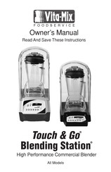 Vita-Mix Touch and GO Owner's Manual