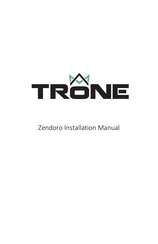 TRONE Zendoro Installation Manual