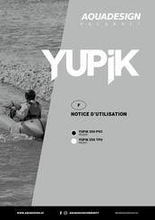 AQUADESIGN YUPIK 250 PVC User Manual