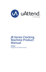 Chronologic uAttend JR2000 Product Manual
