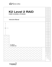 GRASS VALLEY K2 Level 2 RAID Instruction Manual