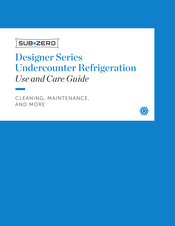 Sub-Zero DEU1550BG/R Use And Care Manual