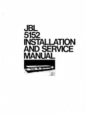 JBL 5152 Installation And Service Manual