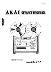 Akai GX-747 Manuals | ManualsLib