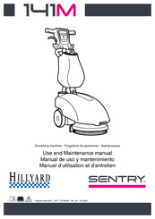 Hillyard SENTRY 141M Use And Maintenance Manual