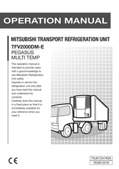 Mitsubishi Heavy Industries PEGASUS MULTI TEMP TFV2000DM-E Operation Manual