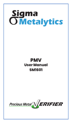 Sigma Metalytics PMV SM1601 User Manual