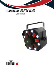 Chauvet DJ Swarm 5 FX ILS User Manual