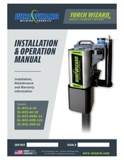 Wire wizard TORCH WIZARD EL-NCS-A-20 Installation & Operation Manual