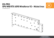 ekwb EK-PRO GPU WB RTX 4090 Windforce V2 - Nickel Inox User Manual