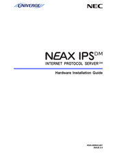 NEC UNIVERGE NEAX IPS Hardware Installation Manual