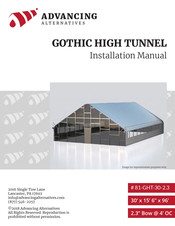 Advancing Alternatives GOTHIC HIGH TUNNEL Installation Manual