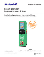 Welbilt Multiplex Fresh Blender FB081AF Installation, Operation And Maintenance Manual