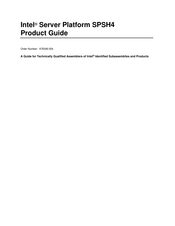Intel SPSH4 - Server Platform - 0 MB RAM Product Manual