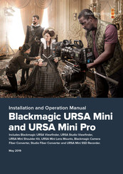 Blackmagicdesign URSA Mini 4.6K Installation And Operation Manual
