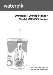 Waterpik Ultra Plus WP-100 Series User Manual