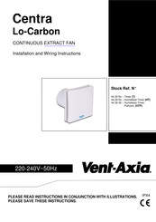 Vent-Axia Centra Lo-Carbon 44 30 45 Installation And Wiring Instructions