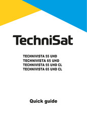 TechniSat TECHNIVISTA 55 UHD Quick Manual