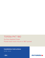 Dormakaba TS9356 PKT 180 Installation Instructions Manual