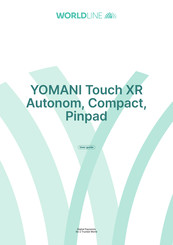 Worldline YOMANI Touch XR Autonom User Manual