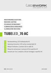 LED2WORK TUBELED 70 AC Operating Instructions Manual