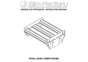Sim Factory PEDAL BASE COMPETIZIONE Instruction Manual