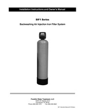 Franklin Water Treatment SIF1 Series Installation Instructions And Owner's Manual