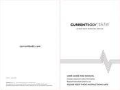 CURRENTBODY skin LASER HAIR REMOVAL DEVICE User Manual And Manual