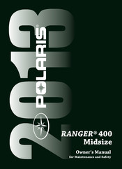 Polaris RANGER 400 2013 Owner's Manual For Maintenance And Safety