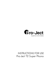 Pro-Ject Audio Systems T2 Super Phono Instructions For Use Manual