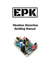 EPK Obsidian Distortion Building Manual