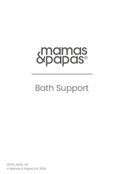 Mamas & Papas Bath Support Manual