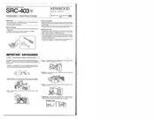 Kenwood SRC-403 Assembly Instructions