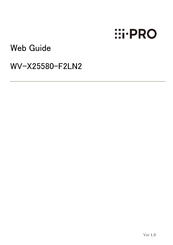 I-Pro WV-X25580-F2LN2 Web Manual