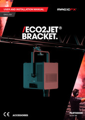 MAGIC FX ECO2JET BRACKET User And Installation Manual