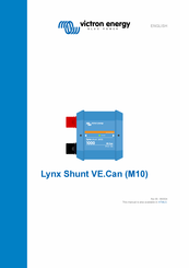 Victron energy Lynx Shunt VE.Can M10 Instruction Manual