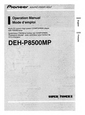 Pioneer SUPER TUNER III DEH-P8500MP Operation Manual