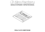 Sim Factory PEDAL PLATE COMPETIZIONE Instruction Manual
