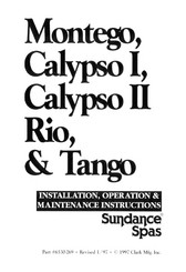 Sundance Spas Tango Installation, Operation & Maintenance Instructions Manual